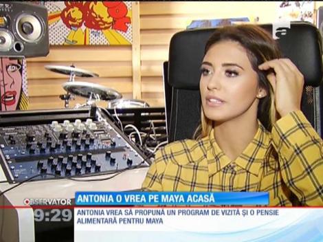 Antonia îşi doreşte să o vadă acasă pe fiica ei, Maya