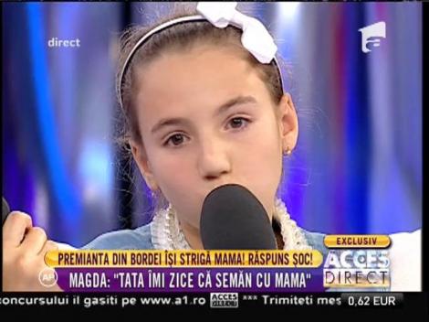 Magda: "Tata îmi zice că semăn cu mama"