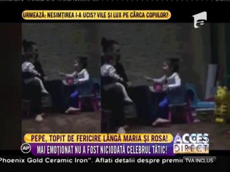 Pepe, topit de fericire lângă Maria şi Rosa
