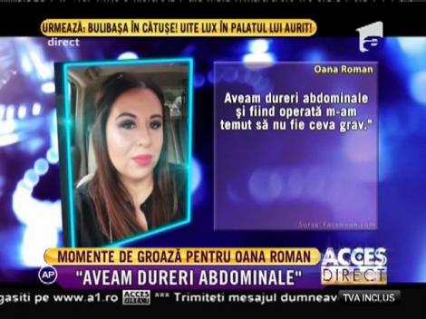 Oana Roman a ajuns din nou pe patul de spital