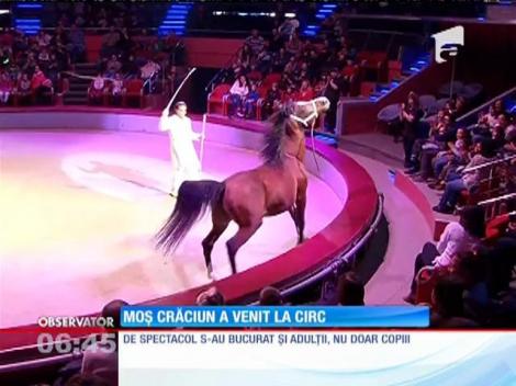 Moş Crăciun a venit la circ