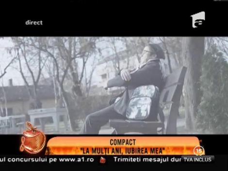 Compact - "La mulţi ani, iubirea mea"