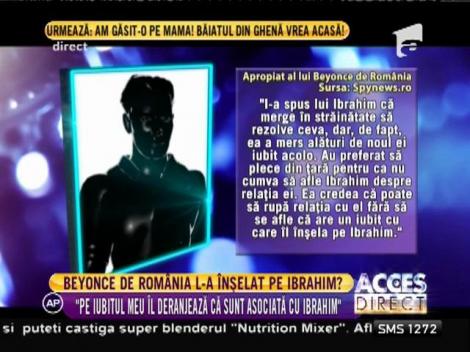 Beyonce de România s-a despărţit de iubitul ei, Ibrahim!
