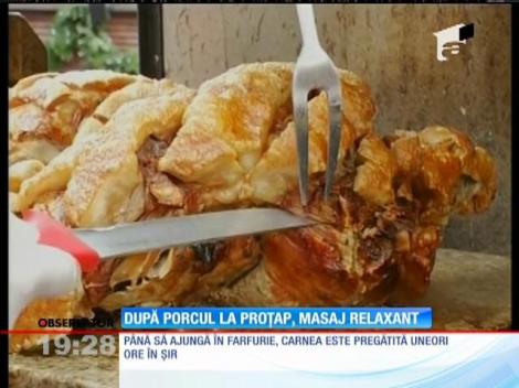 După porcul la proţap, masaj relaxant