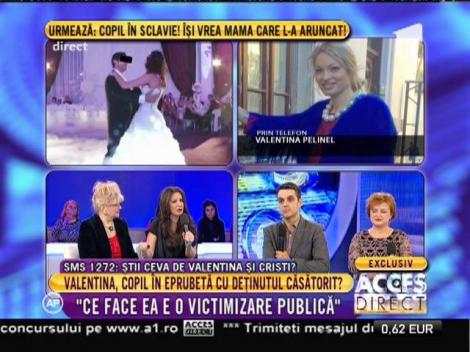 Valentina Pelinel, despre soţia lui Cristi Borcea: "Ce face ea e o victimizare publică"
