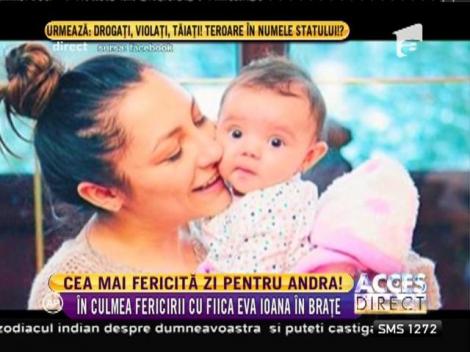 Cea mai fericită zi pentru Andra!