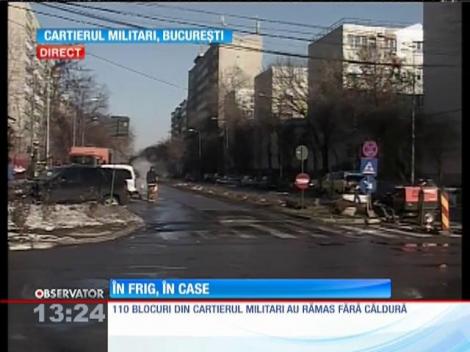 110 blocuri din cartierul Militari, din Capitală, au rămas fără căldură