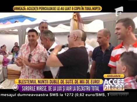 Nunta surorilor, de la lux și aur la dezastru total