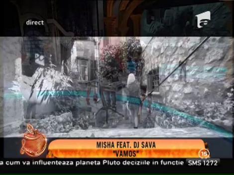 Videoclip! Misha feat. DJ Sava - "Vamos"