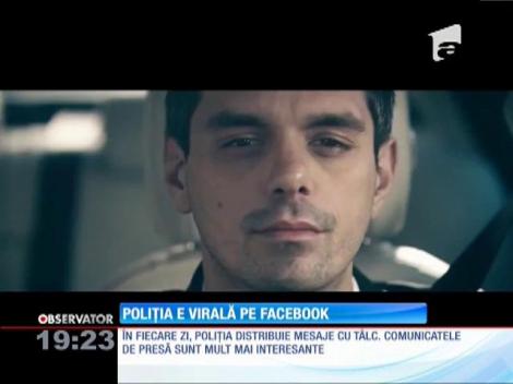 Poliţia e virală pe Facebook