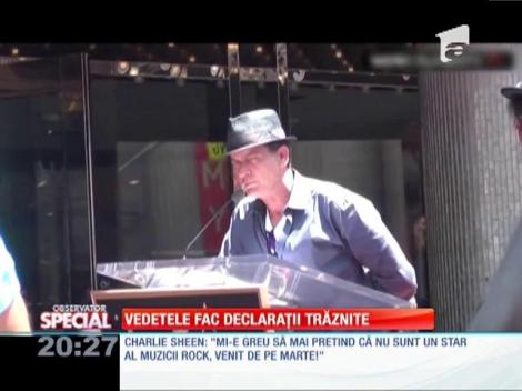 Special! Declaraţiile trăznite ale vedetelor de peste hotare