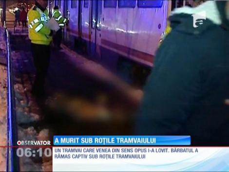 A murit sub roțile tramvaiului