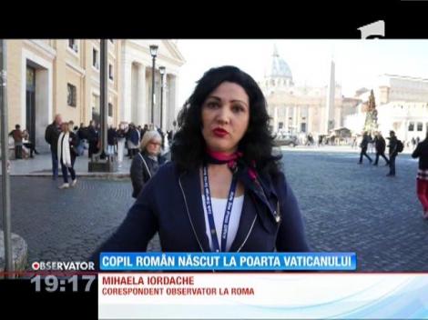Mărturiile tatălui bebeluşului născut la poarta Vaticanului