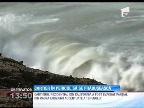 Un întreg cartier rezidenţial din California a fost evacuat de teamă că s-ar putea prăbuşi în ocean