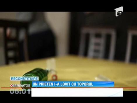 Atacaţi cu toporul de cel pe care îl chemase în vizită