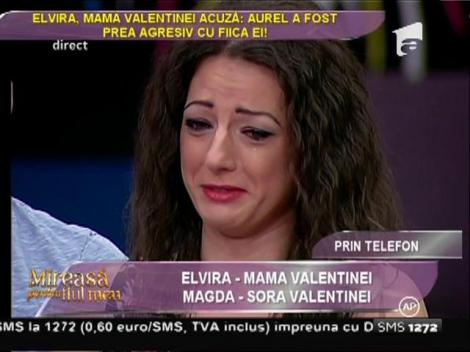 Valentina plânge ca un copil: ”Îmi cer iertare. Eu am gresit mai mult. Aurel chiar e pentru mine”