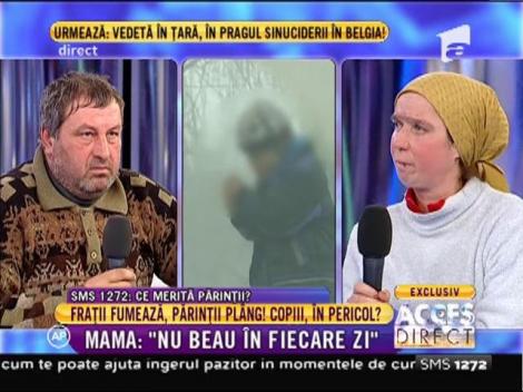 Mama nepăsătoare: ”Nu beau în fiecare zi”