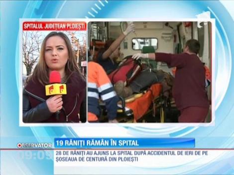 19 răniți, din accidentul de pe șoseaua de centură a Ploieștiului, rămân în grija medicilor