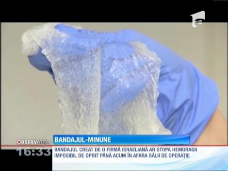 A apărut bandajul care poate opri, instantaneu, aproape orice hemoragie