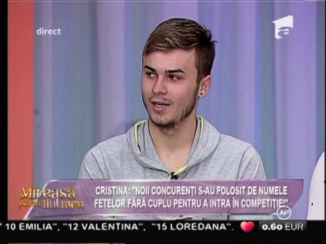 Cristina: ”Noii concurenți s-au folosit de numele fetelor fără cuplu pentru a intra în competiție!”