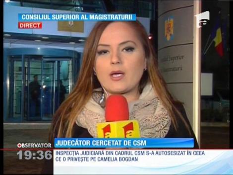 Judecătoarea Camelia Bogdan, cercetată de CSM
