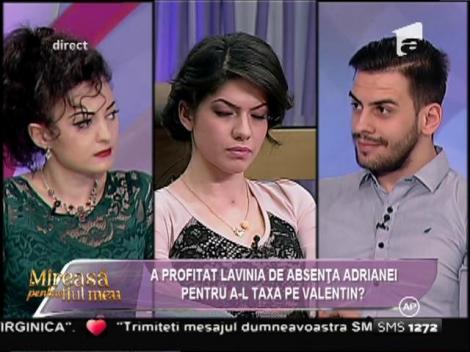 Lavinia a vrut sa-l instige pe Valentin împotriva lui Florin!