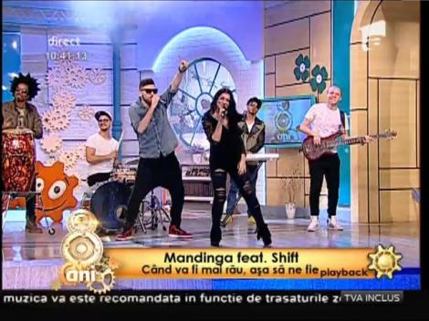 Mandinga feat. Shift: "Când va fi mai rău, așa să ne fie"