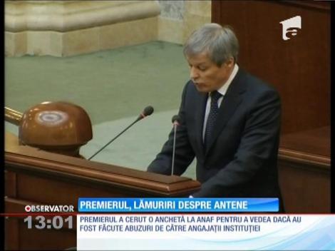 Premierul României, Dacian Cioloș, a dat lămuriri despre situația Antenelor