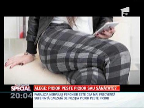 Special! Paralizia nervului peronier, cea mai frecventă suferinţă cauzată de poziţia picior peste picior