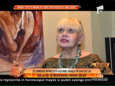 Ce comoară nepreţuită ascunde Israela în casa de lux. Află la cât se ridică averea "Reginei salsei"!