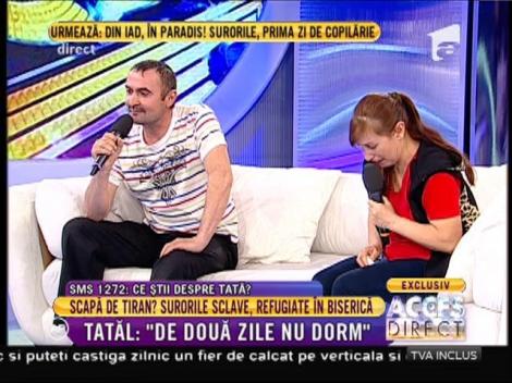 Tatăl celor 4 surori chinuite: ”Mi-am înșelat soția de zeci de ori”