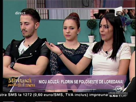 Nicu acuză: "Florin se foloseşte de Loredana!"