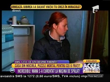 Casa din mocirlă, puzzle mortal pentru cei şase îngeri? Mama s-a electrocutat la maşina de spălat