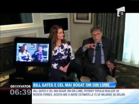 Bill Gates este cel mai bogat om din lume. Fondatorul Microsoft a ocupat această poziţie de 17 ori