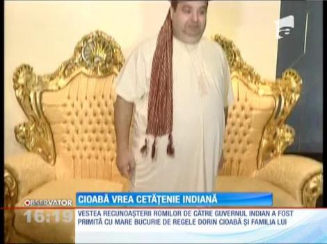 Autointitulatul rege internaţional al romilor, Dorin Cioabă, vrea cetăţenie indiană