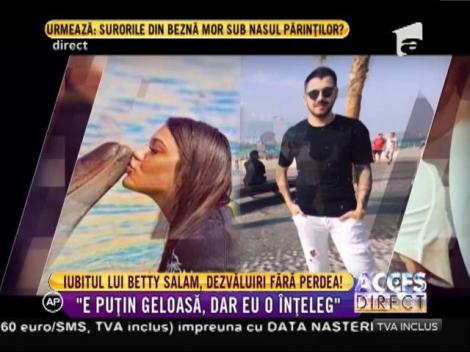 Cătălin, iubitul lui Betty Salam, dezvăluiri fără perdea: "E puţin geloasă, dar o înţeleg!"