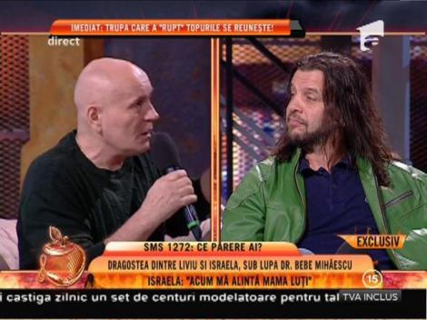 Israela: ”Liviu mă alintă mama Luți, eu Papi”