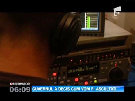 Guvernul a decis cum se vor face interceptările telefonice