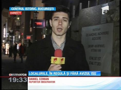 Localurile, în regulă și fără avizul ISU