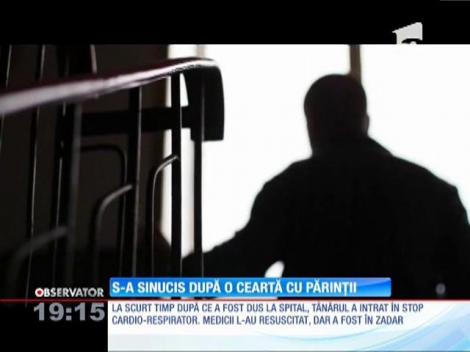 S-a sinucis după o ceartă cu părinții