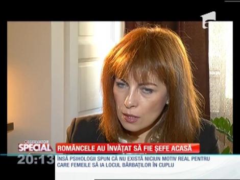 SPECIAL! Rom&acirc;ncele au &icirc;nvățat să fie șefe acasă