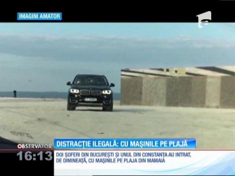 Trei şoferi au decis să îşi încerce puterile maşinilor pe plaja din Mamaia. Li s-a părut distractiv, dar amenzile pe care le riscă ar putea să îi usture teribil