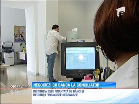 Românii care vor să scape de credite, fără să ajungă în instanţă, pot apela la o nouă instituţie