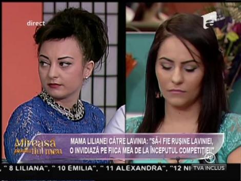 Mama Lilianei sare la gâtul Laviniei: "O invidiază pe fiica mea încă de la începutul competiției!"