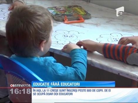 Situaţia creşelor din întreaga ţară devine tot mai alarmantă. 800 de prichindei în Iaşi sunt supravegheaţi doar doi educatori