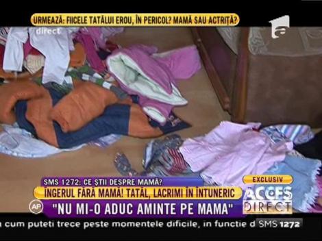 Maria, îngerul fără mamă, nu-și aduce aminte de cea care i-a dat viață