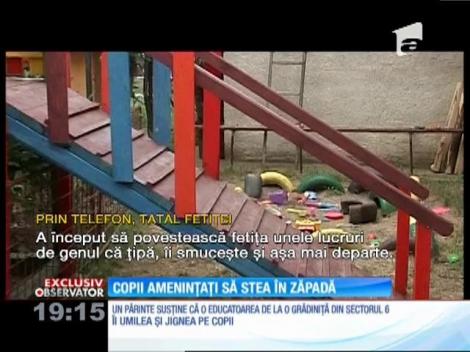 Un tată susține că o educatoare de la o grădiniță din sectorul 6 îi umilea și jignea pe copii
