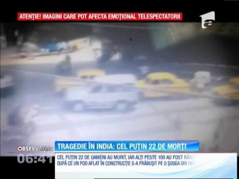 Un pod s-a prăbuşit peste o stradă plină cu maşini şi pietoni, în India. Cel puţin 22 de morți și peste 150 de răniți