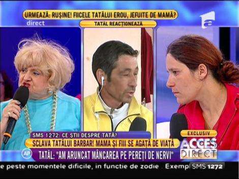 Tatăl barbar: ”Am aruncat mâncarea pe pereți de nervi”