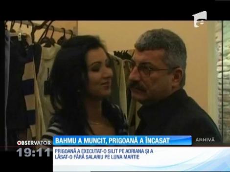 Silviu Prigoană a executat-o silit pe Adriana Bahmuțeanu